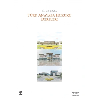 Türk Anayasa Hukuku Dersleri