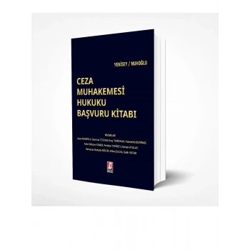 Ceza Muhakemesi Hukuku Başvuru Kitabı