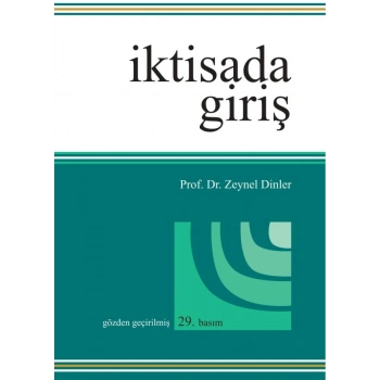 İktisada Giriş Zeynel Dinler