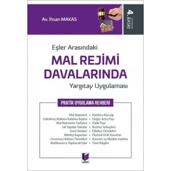 Eşler Arasındaki Mal Rejimi Davalarında Yargıtay Uygulaması