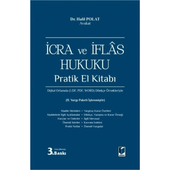 İcra ve İflas Hukuku Pratik El Kitabı