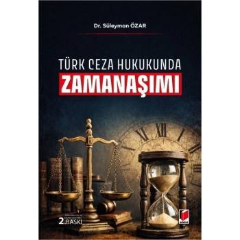 Türk Ceza Hukukunda Zamanaşımı