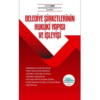 Belediye Şirketlerinin Hukuki Yapısı