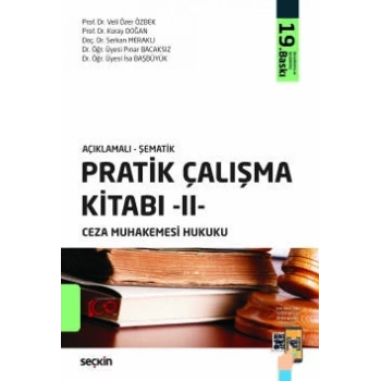 Açıklamalı – ŞematikPratik Çalışma Kitabı – II – Ceza Muhakemesi Hukuku