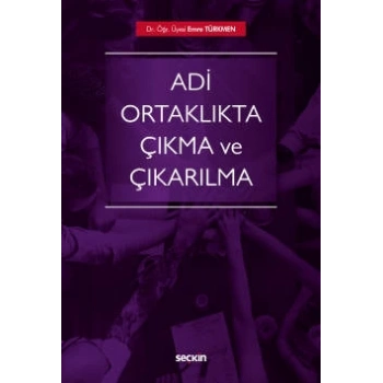 Adi Ortaklıkta Çıkma ve Çıkarılma