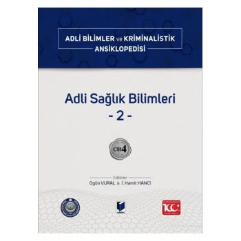 Adli Bilimler ve Kriminalistik Ansiklopedisi Cilt 4