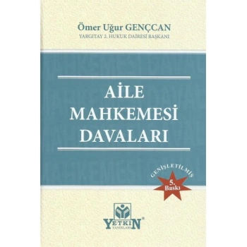 Aile Mahkemesi Davaları