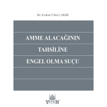 Amme Alacağının Tahsiline Engel Olma Suçu