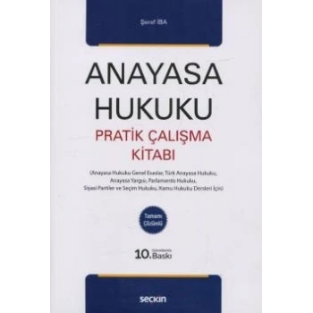 Anayasa Hukuku Pratik Çalışma Kitabı