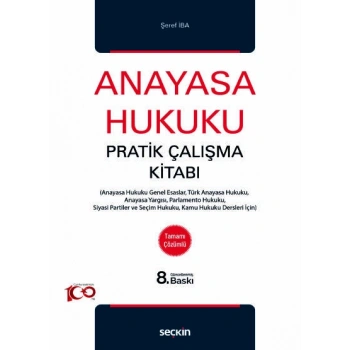 Anayasa Hukuku Pratik Çalışma Kitabı