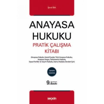 Anayasa Hukuku Pratik Çalışma Kitabı