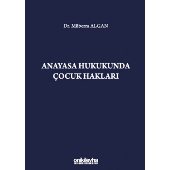 Anayasa Hukukunda Çocuk Hakları