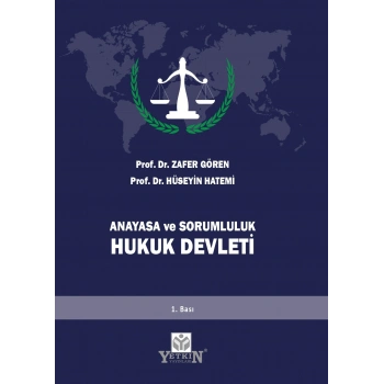 Anayasa ve Sorumluluk Hukuk Devleti