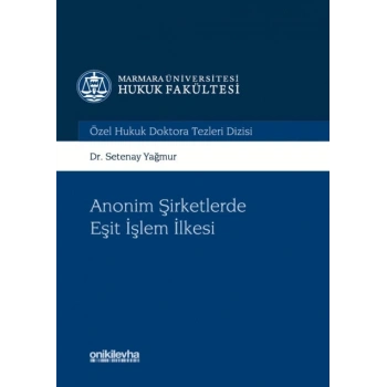 Anonim Şirketlerde Eşit işlem İlkesi