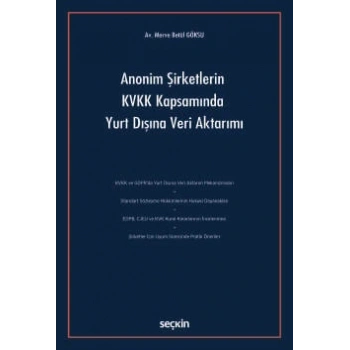 Anonim Şirketlerin KVKK Kapsamında<br />Yurt Dışına Veri Aktarımı