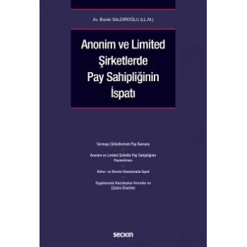 Anonim ve Limited Şirketlerde Pay Sahipliğinin İspatı