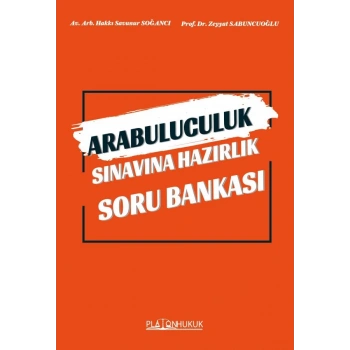 Arabuluculuk Sınavına Hazırlık Soru Bankası