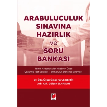 Arabuluculuk Sınavına Hazırlık ve Soru Bankası