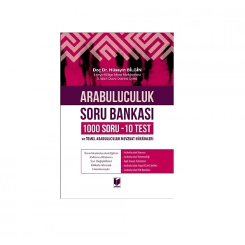 Arabuluculuk Soru Bankası (1000 Soru - 10 Test) ve Arabuluculuk Mevzuat Hükümleri