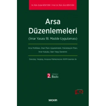 Arsa Düzenlemeleri (İmar Yasası 18. Madde Uygulaması)