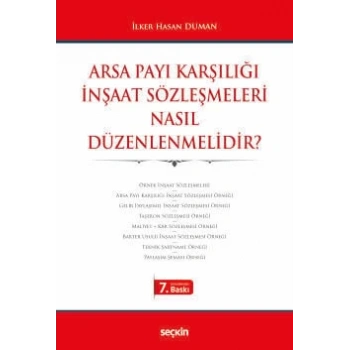 Arsa Payı Karşılığı İnşaat Sözleşmeleri <br />Nasıl Düzenlenmelidir?
