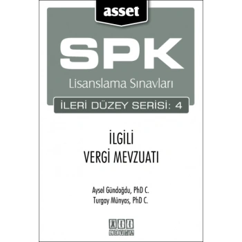 ASSET - İlgili Vergi Mevzuatı (SPK İleri Düzey Lisanslama)