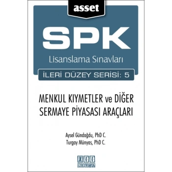 ASSET - Menkul Kıymetler ve Diğer Sermaye Piyasası Araçları (SPK İleri Düzey Lisanslama)