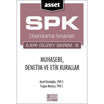 ASSET - Muhasebe, Denetim ve Etik Kurallar (SPK İleri Düzey Lisanslama)