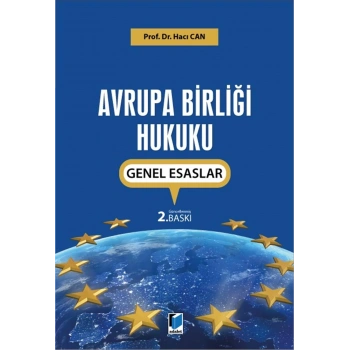 Avrupa Birliği Hukuku Genel Esaslar