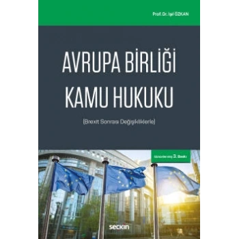 Avrupa Birliği Kamu Hukuku (Brexit Sonrası Değişikliklerle)