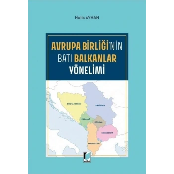 Avrupa Birliğinin Batı Balkanlar Yönelimi