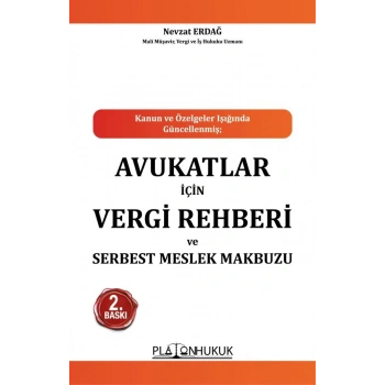 Avukatlar İçin Vergi Rehberi ve Serbest Meslek Makbuzu