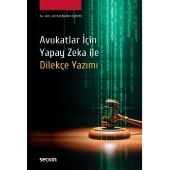 Avukatlar İçinYapay Zeka ile Dilekçe Yazımı