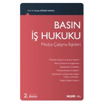 Basın İş Hukuku (Medya Çalışma İlişkileri)
