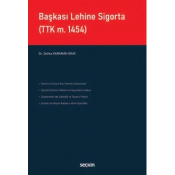 Başkası Lehine Sigorta (TTK m. 1454)
