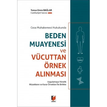 Beden Muayenesi ve Vücuttan Örnek Alınması