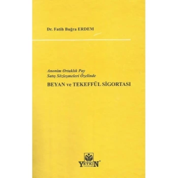 Beyan ve Tekeffül Sigortası