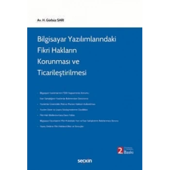 Bilgisayar Yazılımlarındaki Fikri Hakların Korunması ve Ticarileştirilmesi