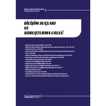 BİLİŞİM SUÇLARI VE SORUŞTURMA USULÜ