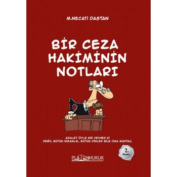 BİR CEZA HAKİMİNİN NOTLARI