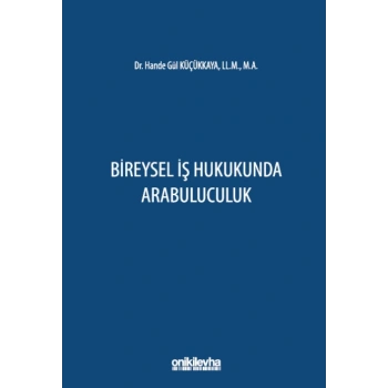 Bireysel İş Hukukunda Arabuluculuk