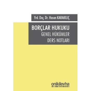 Borçlar Hukuku Genel Hükümler Ders Notları