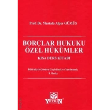 Borçlar Hukuku Özel Hükümler Kısa Ders Kitabı