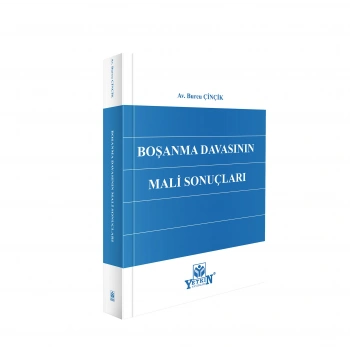 Boşanma Davasının Mali Sonuçları