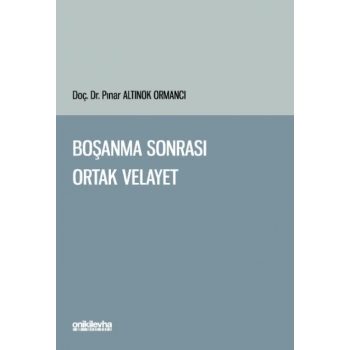 Boşanma Sonrası Ortak Velayet