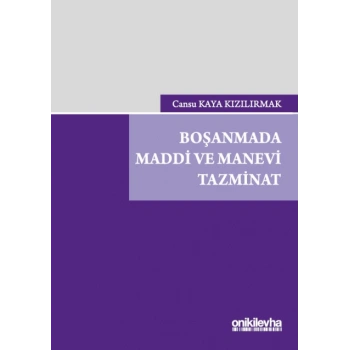 Boşanmada Maddi ve Manevi Tazminat