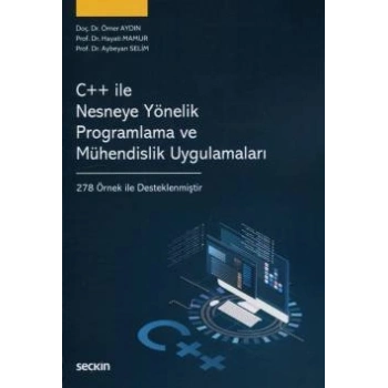 C++ ile Nesneye Yönelik<br />Programlama ve Mühendislik Uygulamaları