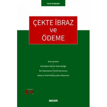 Çekte İbraz ve Ödeme
