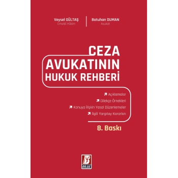 Ceza Avukatının Hukuk Rehberi