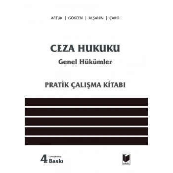 Ceza Hukuku Genel Hükümler (Pratik Çalışma Kitabı)